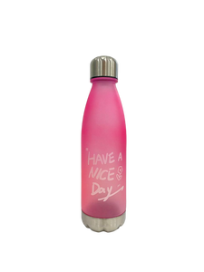 Have a nice day Plastic bottle with Stainless base 740ml